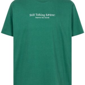 Supreme Still Talking T-shirt